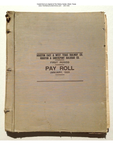 02 Houston East & West Texas Railway Company Pay Roll Book, January 1921, First Period